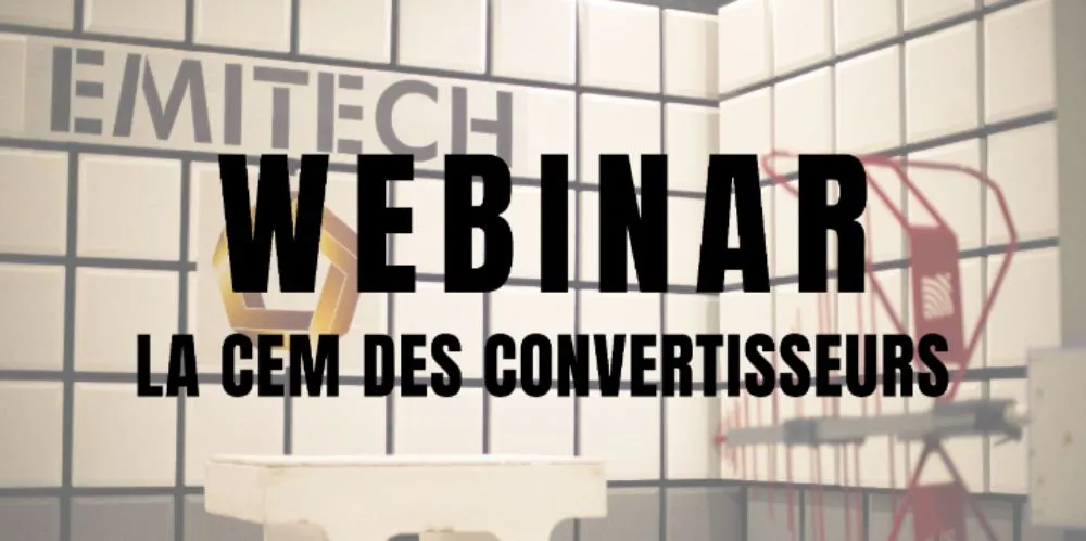 Webinar - La CEM des convertisseurs